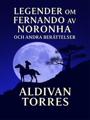 cover image of Legender om Fernando av Noronha och Andra Berättelser